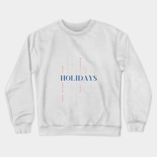 SUMMER HOLIDAYS - Jane Austen novels design Crewneck Sweatshirt